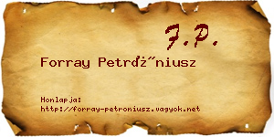 Forray Petróniusz névjegykártya